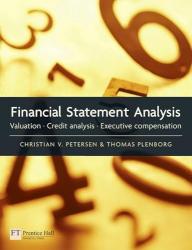 Billede af bogen Financial Statement Analysis - Valuation - Credit Analysis - Executive Compensation