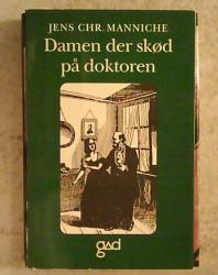 Billede af bogen Damen der skød på doktoren - En bog om Anna Hude