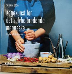 Billede af bogen Kogekunst for det selvhelbredende menneske