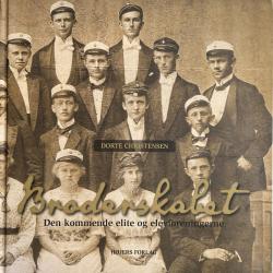 Billede af bogen Broderskabet - Den kommende elite og elevforeningerne