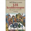 Billede af bogen 131 Kryddersnapse efter gamle opskrifter