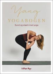 Yang Yogabogen - Sund og stærk med yoga