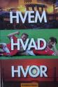 Billede af bogen Hvem hvad hvor 1999 - Politikens årbog