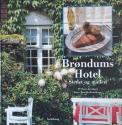 Billede af bogen Brøndums Hotel – Stedet og manden