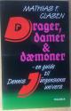 Billede af bogen Drager, damer og dæmoner - en guide til Dennis Jürgensens univers