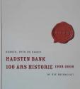 Billede af bogen Banken, byen og banen – Hadsten Bank 100 års historie 1908-2008