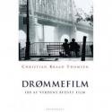 Billede af bogen Drømmefilm - 100 af verdens bedste film