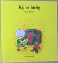 Billede af bogen Kaj er farlig