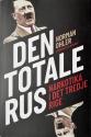 Billede af bogen Den totale rus - Narkotika i Det Tredje Rige