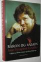 Billede af bogen Baron og bajads - Aage Haugland fortæller