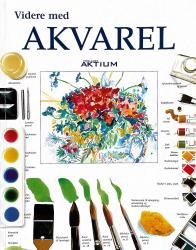 Billede af bogen Videre med AKVAREL 