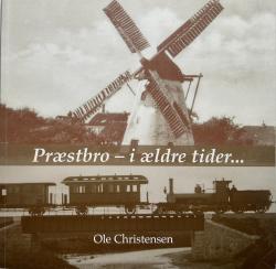 Billede af bogen Præstbro - i ældre tider