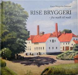 Billede af bogen Rise Bryggeri - fra mælk til malt