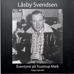 Billede af bogen Låsby Svendsen - Eventyret på Toustrup Mark