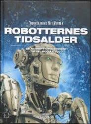 Billede af bogen Robotternes tidsalder Del 8 af Videnskabens nye verden