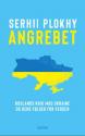 Billede af bogen Angrebet - Ruslands krig mod Ukraine og dens følger for verden
