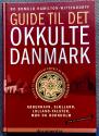 Billede af bogen Guide til det OKKULTE Danmark København, Sjælland, Lolland -Falster, Møn og Bornholm