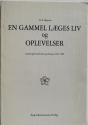 Billede af bogen En gammel læges liv og oplevelser - erindringer fra Hobro og Omegn 1854-1904