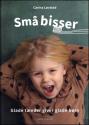 Billede af bogen Små Bisser - Glade tænder giver glade børn