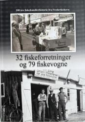 Billede af bogen 100 års fiskehandlerhistorie fra Frederikshavn - 32 fiskeforretninger og 79 fiskevogne