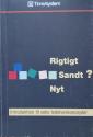 Billede af bogen Rigtigt, sandt?, nyt: Introduktion til seks ledelseskoncepter