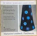 Billede af bogen Haandarbejdets Fremme - Marianne Lotzbeck - Patchwork