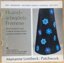 Billede af bogen Haandarbejdets Fremme - Marianne Lotzbeck - Patchwork