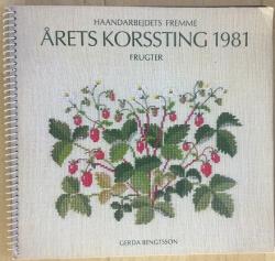 Billede af bogen Haandarbejdets Fremme - Årets korsstin 1981 - Kalender - Frugter
