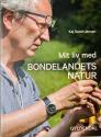 Billede af bogen Mit liv med bondelandets natur - Beretninger fra det tabte og genvundne land