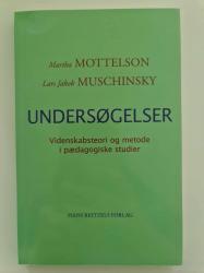 Billede af bogen Undersøgelser videnskabsteori og metode i pædagogiske studier