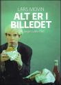 Billede af bogen Alt er i billedet - Om Jørgen Leths film