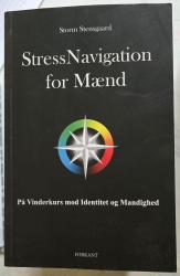 Billede af bogen Stressnavigation for mænd - På vinderkurs mod Identitet og Mandighed (signeret)
