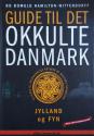 Billede af bogen Guide til det okkulte Danmark - Vejviser til overnaturlige væsener og mystiske fænomener - Bind 2: Jylland og Fyn 