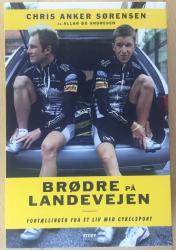 Billede af bogen Brødre på landevejen - Fortællinger fra et liv med cykelsport
