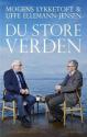 Billede af bogen Du store verden - en samtale om brændpunkter, brudflader, korsveje og fremtiden