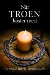 Billede af bogen Når troen koster mest