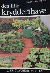 Billede af bogen Den lille krydderihave: Smags – og krydderurter