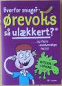 Billede af bogen Hvorfor smager ørevoks så ulækkert