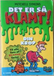 Billede af bogen Det er så klamt - Din krop