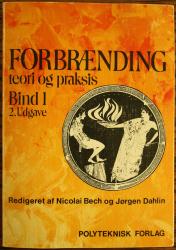 Billede af bogen Forbrænding, Teori og praksis, Bd. 1/2