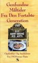 Billede af bogen Genfundne måltider fra den fortabte generation - opskrifter og anekdoter fra 1920'rnes Paris