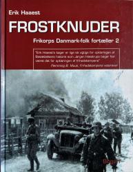 Billede af bogen Frostknuder - Frikorps Danmark-folk fortæller bd. 2