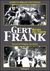 Billede af bogen Gert Frank - Helten fra Forum