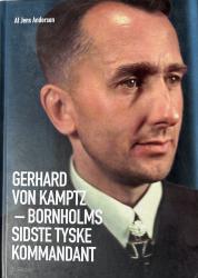 Billede af bogen Gerhard Von Kamptz - Bornholms sidste tyske kommandant