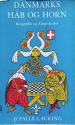 Billede af bogen Danmarks Håb og Horn – Kongelykke og Kongeskæbne Billede af bogen Danmarks Håb og Horn – Kongelykke og Kongeskæbne