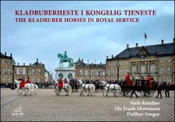 Billede af bogen Kladruberheste i kongelig tjeneste