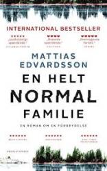 Billede af bogen En helt normal familie - en roman om en forbrydelse