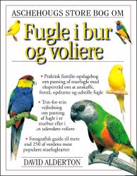 Billede af bogen Aschehougs store bog om fugle i bur og voliere