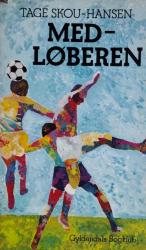 Billede af bogen Medløberen -roman