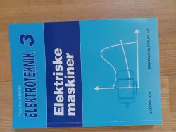 Billede af bogen Elektroteknik 3: Elektriske maskiner